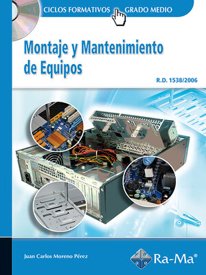 cover image of Montaje y Mantenimiento de Equipos (GRADO MEDIO).
